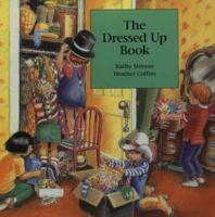 Dressed Up Book 1550371045 Book Cover