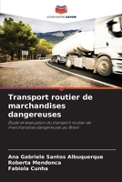 Transport routier de marchandises dangereuses 6207327896 Book Cover