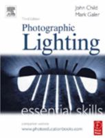 Photographic Lighting: Essential Skills, Fourth Edition (Essential Skills) 0240520955 Book Cover