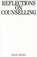Reflections on Counselling 1897635109 Book Cover