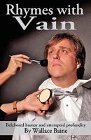 Rhymes with Vain 1607469383 Book Cover