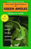 The General Care and Maintenance of Green Anoles (General Care and Maintenance of Series) 188277017X Book Cover