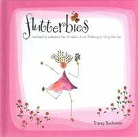 Flutterbies: Overheard & Understood Bits of Wisdom & Wit Fluttering by Along the Way 0982282508 Book Cover
