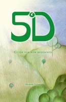 Fifth Dimension: Guide for newresidents: English Version B0CLHS3W2H Book Cover