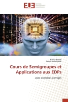 Cours de Semigroupes et Applications aux EDPs 6203452661 Book Cover