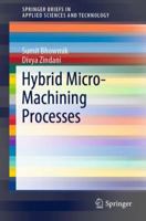 Hybrid Micro-Machining Processes 303013038X Book Cover