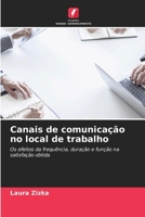 Canais de comunicação no local de trabalho (Portuguese Edition) 613974301X Book Cover
