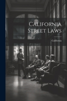 California Street Laws 1022011626 Book Cover
