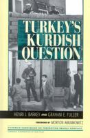 Turkey's Kurdish Question (Carnegie Commission on Preventing Deadly Conflict) 0847685535 Book Cover