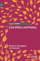 Care Ethics and Poetry 303017977X Book Cover