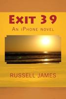 Exit 39 1499648375 Book Cover
