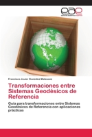 Transformaciones Entre Sistemas Geodesicos de Referencia 365904864X Book Cover