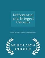 Differential and Integral Calculus 1298081688 Book Cover