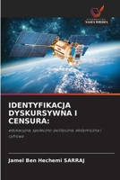 Identyfikacja Dyskursywna I Censura (Polish Edition) 6206834964 Book Cover