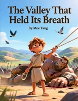 The Valley That Held Its Breath B0HBJ3561F Book Cover