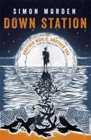 Down Station 1473211468 Book Cover
