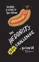 Hedonists 30 Day Challenge 1388465493 Book Cover