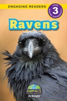 Ravens: Animals That Make a Difference! 1774768410 Book Cover