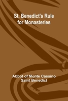 St. Benedict's Rule for Monasteries 9362097257 Book Cover