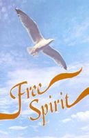 Free Spirit Songbook 1567420842 Book Cover