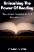 Unleashing The Power Of Reading B0C7YKQYWW Book Cover