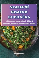 Nejlepsí Semeno KuchaRka (Czech Edition) 1836239696 Book Cover