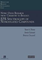Nitric Oxide Research from Chemistry to Biology: EPR Spectroscopy of Nitrosylated Compounds (Molecular Biology Intelligence Unit Series) 0412135612 Book Cover