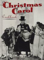 Christmas Carol Cookbook (Hollywood Cookbook) 1558595848 Book Cover