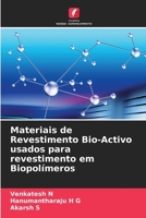 Materiais de Revestimento Bio-Activo usados para revestimento em Biopolímeros 620585175X Book Cover