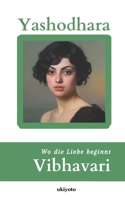 Vibhavari: Wo die Liebe beginnt 9357876073 Book Cover