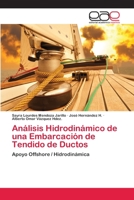 Análisis Hidrodinámico de una Embarcación de Tendido de Ductos 6202112441 Book Cover