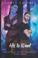 His to Want B0C1J5GRT7 Book Cover