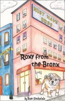 Roxy from the Bronx 0615257216 Book Cover