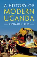 A History of Modern Uganda 1107671124 Book Cover