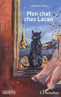 Mon chat chez Lacan (Mouvement Des Savoirs) (French Edition) 2343154198 Book Cover