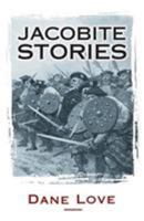 Jacobite Stories 1903238862 Book Cover
