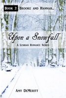 Upon a Snowfall 1717110975 Book Cover