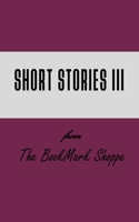 BMS Short Stories III 1539525872 Book Cover