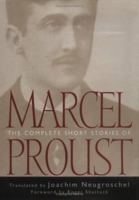 The Complete Short Stories of Marcel Proust 0815412649 Book Cover
