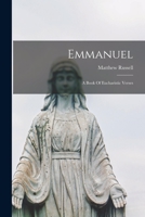 Emmanuel: A Book Of Eucharistic Verses 1014265347 Book Cover