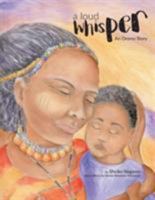 A Loud Whisper 1460293711 Book Cover