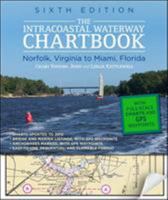 The Intracoastal Waterway Chartbook: Norfolk, Virginia to Miami, Florida 0071545794 Book Cover