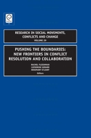 Pushing the Boundaries: New Frontiers in Conflict Resolution and Collaboration 1848552904 Book Cover
