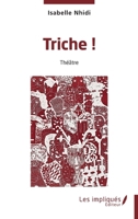 Triche ! (French Edition) B0GCVH5Y2J Book Cover