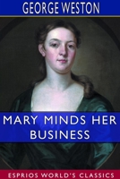 Mary Minds Her Business 9356908818 Book Cover