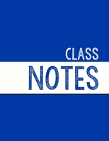Blue Class Notebook: 100 numbered pages, college-ruled, fillable table of contents for quick note retrieval, colors for each subject (Class Notes, vibrant colors) 1697610595 Book Cover