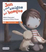 Jon y Sus Amigos del Bosque 8444149306 Book Cover