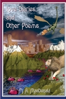 Love Diaries and Other Poems 1300886382 Book Cover