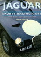 Jaguar Sports Racing Cars: C-Type, D-Type, Xkss, Lightweight E-Type 1870979672 Book Cover