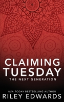 Claiming Tuesday 1951567382 Book Cover